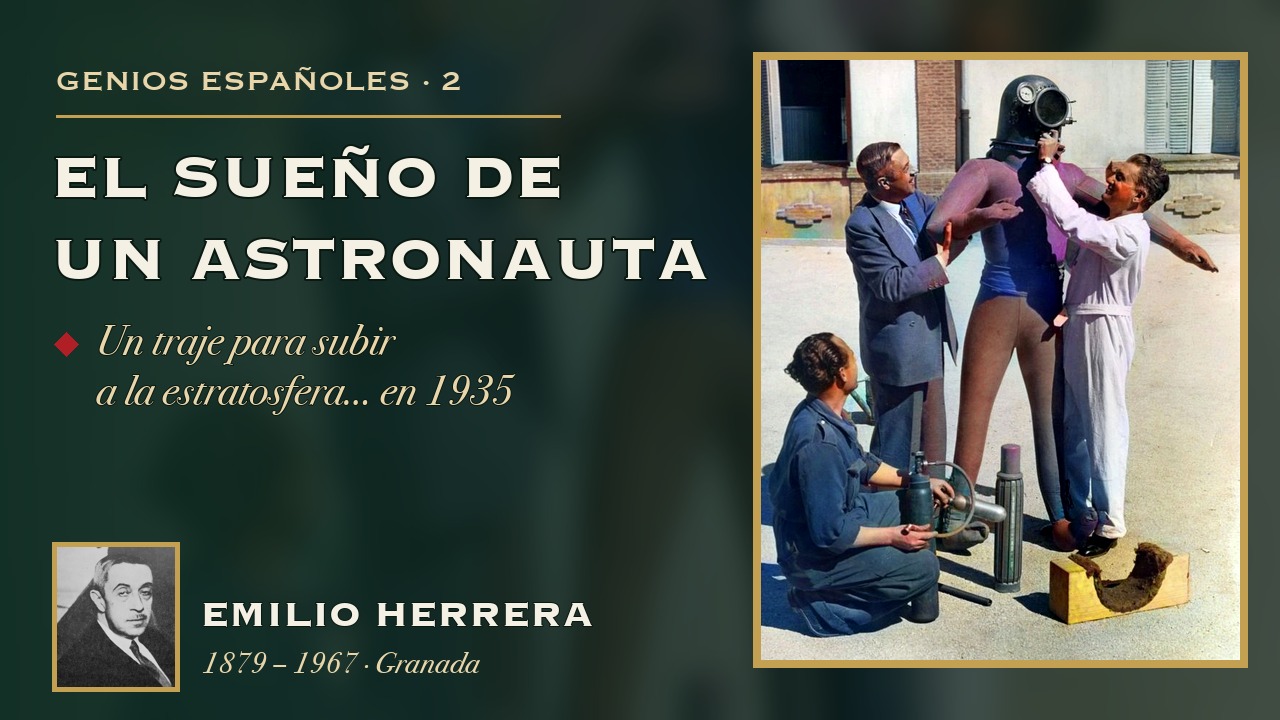Emilio Herrera: an astronaut's dream