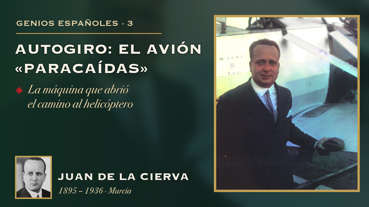 Juan de la Cierva · Autogiro: el avión «paracaídas»